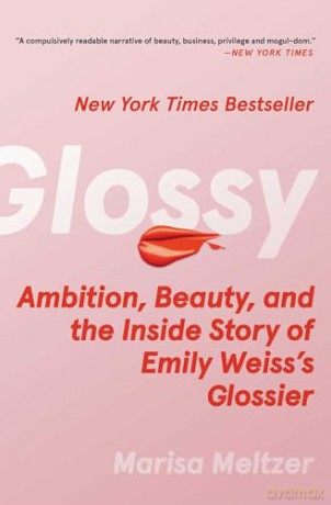 Glossy - Marisa Meltzer [KSIĄŻKA]
