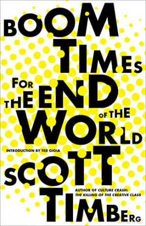 Boom Times For The End Of The World [KSIĄŻKA]
