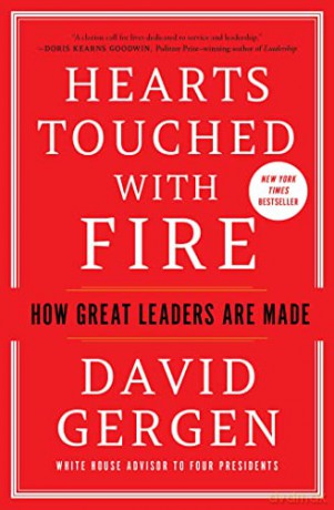 Hearts Touched With Fire - David Gergen [KSIĄŻKA]