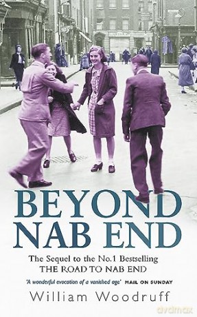 Beyond Nab End - William Woodruff [KSIĄŻKA]