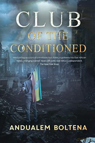 Club Of The Conditioned - Andualem Boltena [KSIĄŻKA]