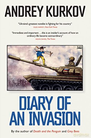Diary Of An Invasion - Audrey Kurkov [KSIĄŻKA]