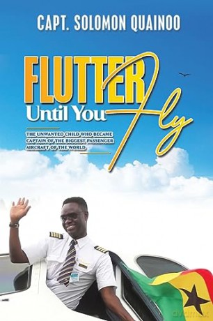 Flutter Until You Fly - Capt. Solom Quainoo [KSIĄŻKA]
