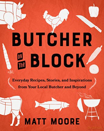 Butcher On The Block Hb - Matt Moore [KSIĄŻKA]
