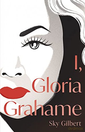 I Gloria Grahame - Sky Gilbert [KSIĄŻKA]