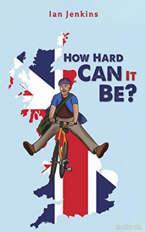 How Hard Can It Be - Ian Jenkins [KSIĄŻKA]