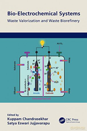 Bioelectrochemical Systems - Kuppa Chandrasekhar [KSIĄŻKA]