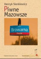 Piwne Mazowsze - Sienkiewicz Henryk [KSIĄŻKA]