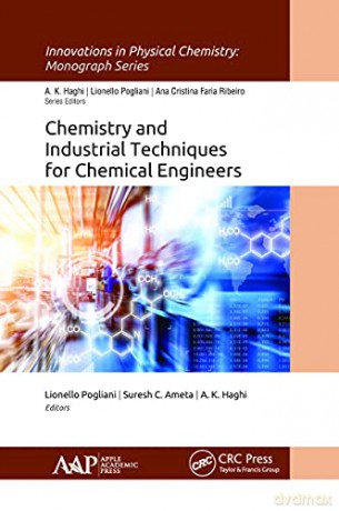 Chemistry And Industrial Techniques - Lionello Pogliani [KSIĄŻKA]