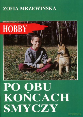 Po obu końcach smyczy - Mrzewińska Zofia [KSIĄŻKA]