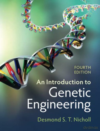An Introduction To Genetic Engineering - Nichol Desmond S. T [KSIĄŻKA]