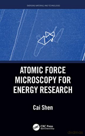 Atomic Force Microscopy For Energy [KSIĄŻKA]