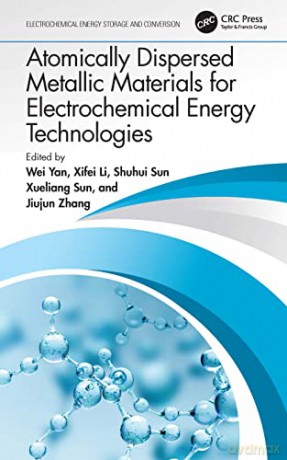 Atomically Dispersed Metallic Materials - Wei Yan [KSIĄŻKA]