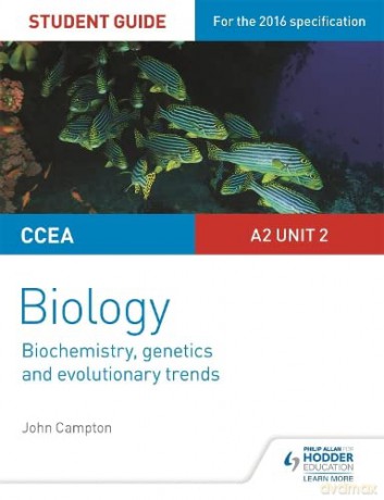 Ccea A2 Unit 2 Biology Student Guide - John Campton [KSIĄŻKA]