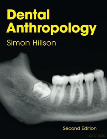 Dental Anthropology - Hillson Simon [KSIĄŻKA]