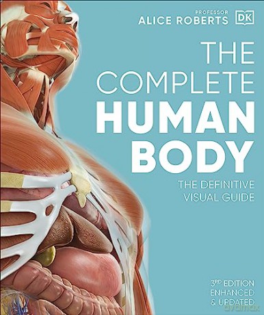 Complete Human Body - Alice Roberts [KSIĄŻKA]