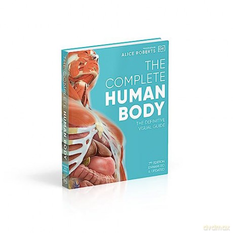 Complete Human Body - Alice Roberts [KSIĄŻKA]