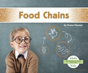 Food Chains - Grace Hansen [KSIĄŻKA]