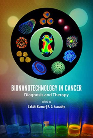 Bionanotechnology In Cancer - Sakthi Kumar [KSIĄŻKA]