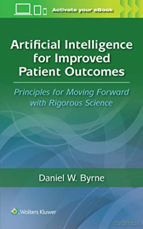 Artificial Intel Improved Patient Out P - Daniel Byrne [KSIĄŻKA]