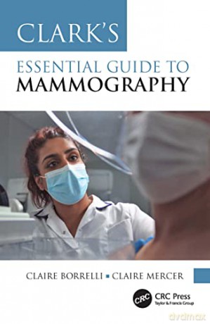 Clarks Essential Guide To Mammography - Claire Borrelli [KSIĄŻKA]