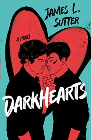 Darkhearts - James L Sutter [KSIĄŻKA]