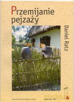 Przemijanie pejzaży - Ratz Daniel [KSIĄŻKA]