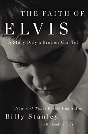 Faith Of Elvis Hb - Stanley Billy [KSIĄŻKA]