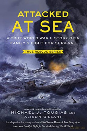 Attacked At Sea - J. Michael Tougias [KSIĄŻKA]