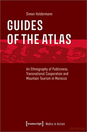 Guides Of The Atlas - Simon Holdermann [KSIĄŻKA]
