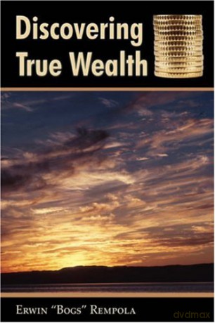 Discovering True Wealth Pb 40% Firm [KSIĄŻKA]