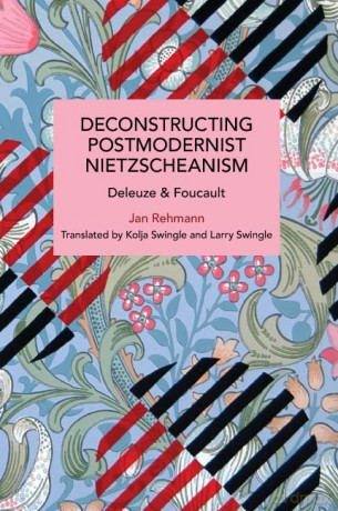 Deconstructing Postmodernist Nietzschea [KSIĄŻKA]