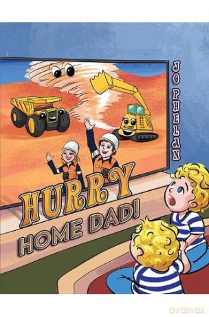 Hurry Home Dad - Jo Phelan [KSIĄŻKA]