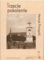 Trzecie pokolenie - Purzycki Henryk [KSIĄŻKA]