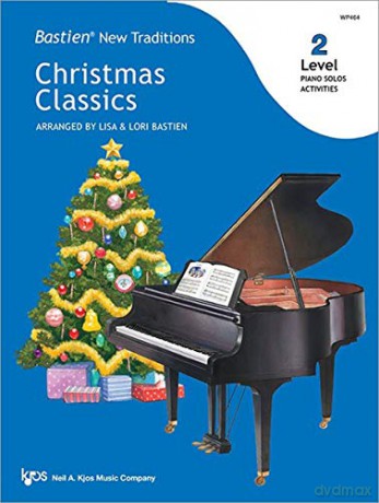 Bastien New Traditions Christmas Classic - Lisa Bastien [KSIĄŻKA]