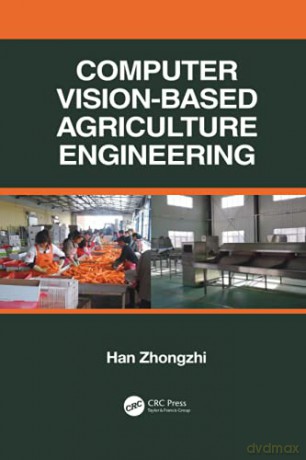 Computer Visionbased Agriculture Enginee - Han Zhongzhi [KSIĄŻKA]