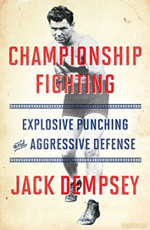 Championship Fighting Pa - Jack Demspey [KSIĄŻKA]