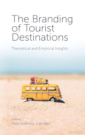 Branding Of Tourist Destinations - Mark A Camilleri [KSIĄŻKA]