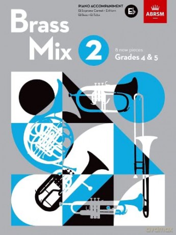Brass Mix 2 Piano Accompan/E Flat Gd 4&5 - Abrsm [KSIĄŻKA]
