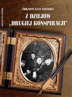 Z dziejów "drugiej konspiracji" - Gnat-Wieteska Zbigniew [KSIĄŻKA]