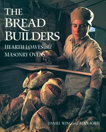The Bread Builders - AlanScott [KSIĄŻKA]