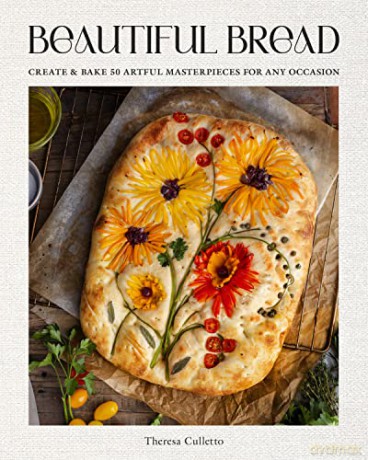 Beautiful Bread - Theresa Culletto [KSIĄŻKA]