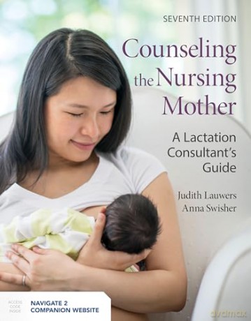 Counseling The Nursing Mother - Lauwers Swisher [KSIĄŻKA]