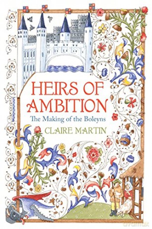 Heirs Of Ambition - Claire Martin [KSIĄŻKA]