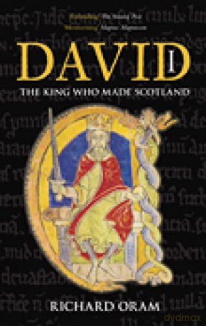 David I - Richard Oram [KSIĄŻKA]