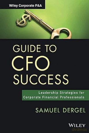 Guide To Cfo Success - Samuel Dergel [KSIĄŻKA]