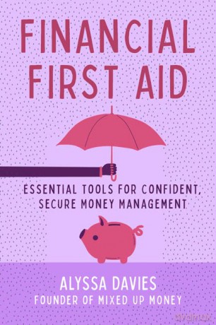 Financial First Aid - Davies Alyssa [KSIĄŻKA]