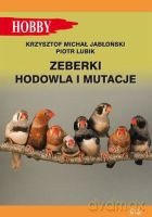 Zeberki. Hodowla i mutacje - Jabłoński Krzysztof M., Lubik Piotr [KSIĄŻKA]