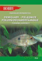 Ziemiojady - pielęgnice południowoamerykańskie. Poradnik hodowcy - Bednarczuk Radosław [KSIĄŻKA]