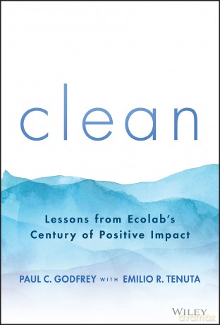 Clean Lessons From Ecolabs Cent [KSIĄŻKA]